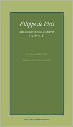 Filippo de Pisis. Bibliografia degli scritti (1915-2013)