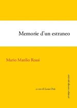 Memorie d'un estraneo. Autobiografia