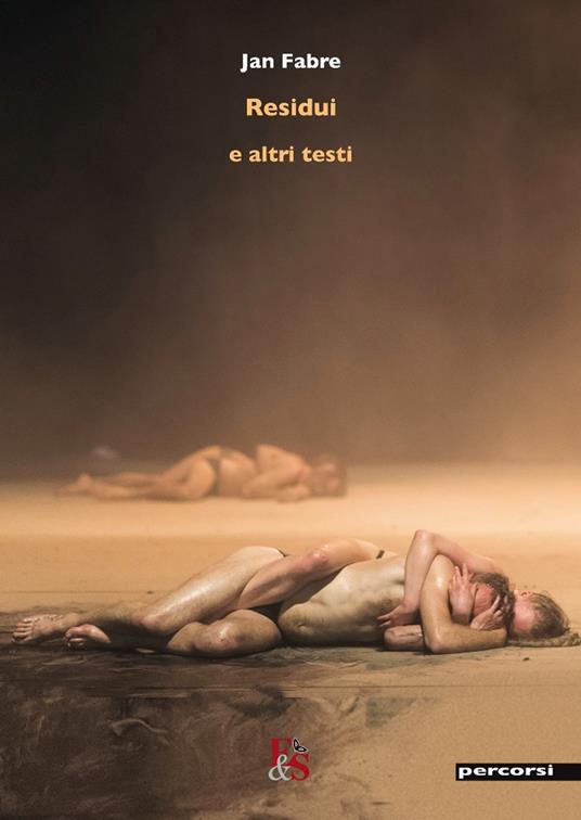 Residui e altri testi - Jan Fabre - copertina