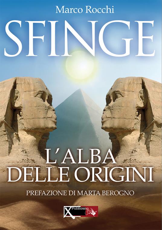 Sfinge, l'alba delle origini - Marco Rocchi - copertina