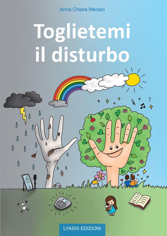 Toglietemi il disturbo - Anna Chiara Merisio - copertina