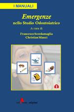 Emergenze nello studio odontoiatrico