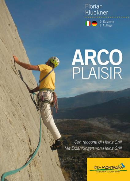 Arco plasir. Ediz. multilingue - Florian Kluckner - copertina