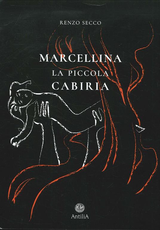 Marcellina. La piccola Cabiria - Renzo Secco - copertina