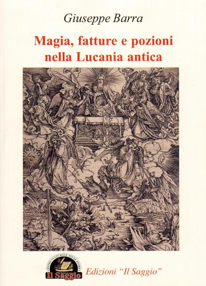 Magia, fatture e pozioni nella Lucania antica - Giuseppe Barra - copertina