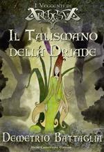 Il talismano della Driade