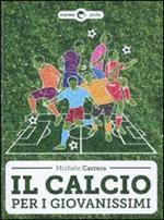 Il calcio per i giovanissimi