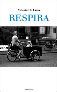 Respira - Valeria De Luca - copertina