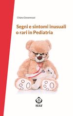 Segni e sintomi inusuali o rari in pediatria