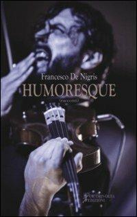 Humoresque - Francesco De Nigris - copertina