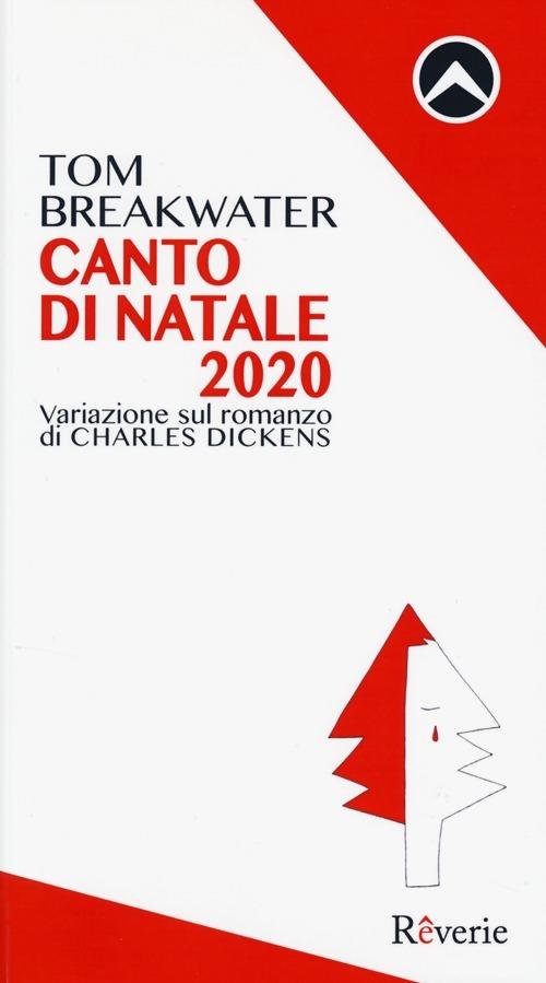 Canto di Natale 2020 - Tom Breakwater - copertina