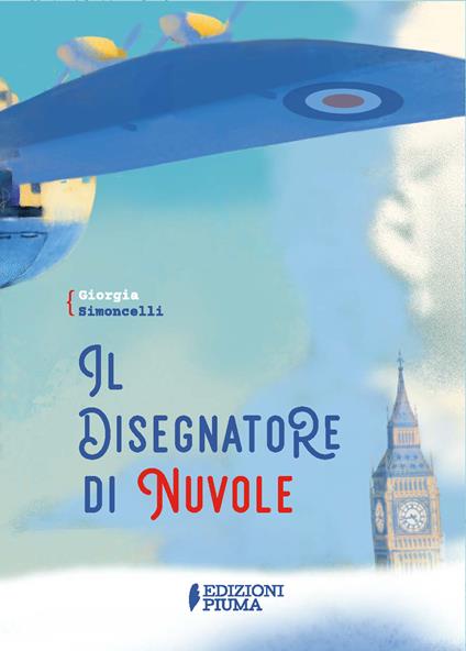 Il disegnatore di nuvole. Con Poster - Giorgia Simoncelli - copertina