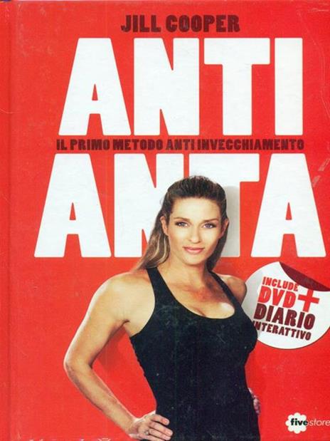 Anti-anta. Il metodo anti-invecchiamento. Con DVD - Jill Cooper - 2