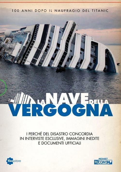 La nave della vergogna. Con DVD - Paola Miglio,Davide Loreti - 3