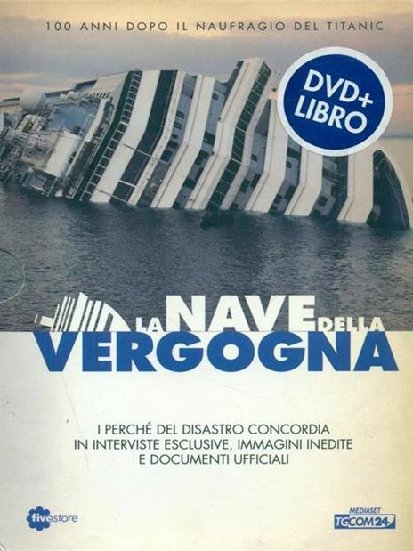 La nave della vergogna. Con DVD - Paola Miglio,Davide Loreti - 5