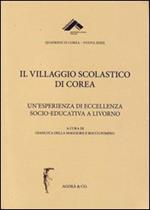 Il villaggio scolastico di Corea. Un'esperienza di eccellenza socio-educativa a Livorno