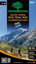 Aosta Valley. Courmayeur area. MTB trail map. Ediz. italiana e inglese