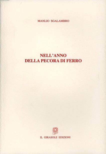 Nell'anno della pecora di ferro - Manlio Sgalambro - copertina