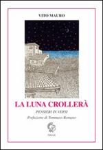 La luna crollerà