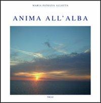 Anima all'alba - M. Patrizia Allotta - copertina