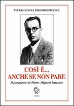 Così è... anche se non pare. Il paradosso in Pietro Mignosi letterato