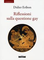 Riflessioni sulla questione gay