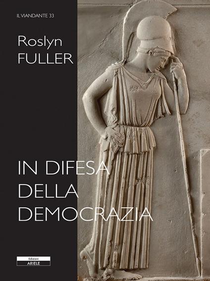 In difesa della democrazia - Roslyn Fuller - copertina