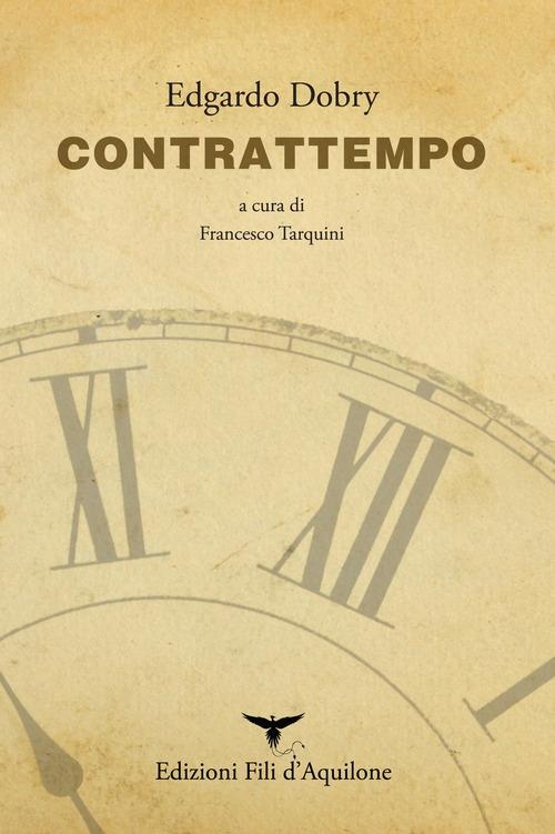 Contrattempo. Ediz. italiana e spagnola - Edgardo Dobry - Libro - Fili  d'Aquilone - I fili