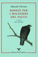 Rimedi per i malesseri del falco