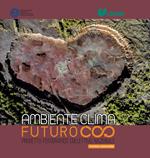 Progetto nazionale. Ambiente clima futuro