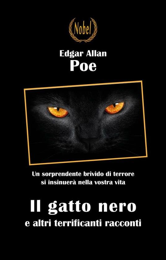 Il gatto nero e altri terrificanti racconti - Poe, Edgar Allan - Ebook -  EPUB2 con Adobe DRM | laFeltrinelli