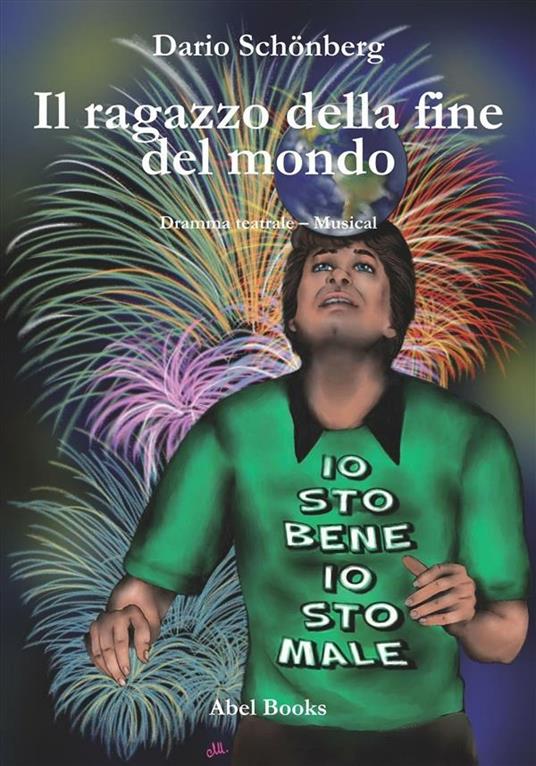 Il ragazzo della fine del mondo - Dario Schönberg - ebook