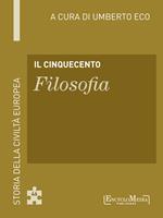 Il Cinquecento. Filosofia