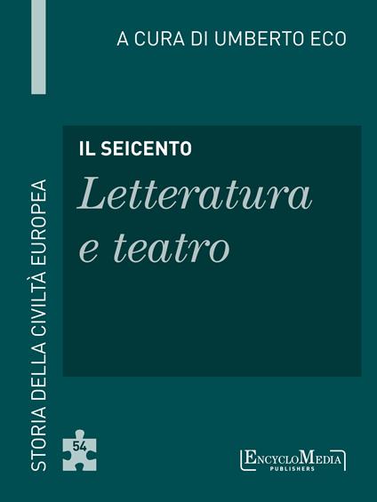 Il Seicento. Letteratura e teatro - Umberto Eco - ebook