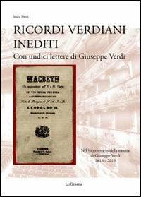 Ricordi verdiani inediti. Con undici lettere di Giuseppe Verdi - Italo Pizzi - copertina