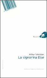 La signorina Else. Ediz. italiana e tedesca