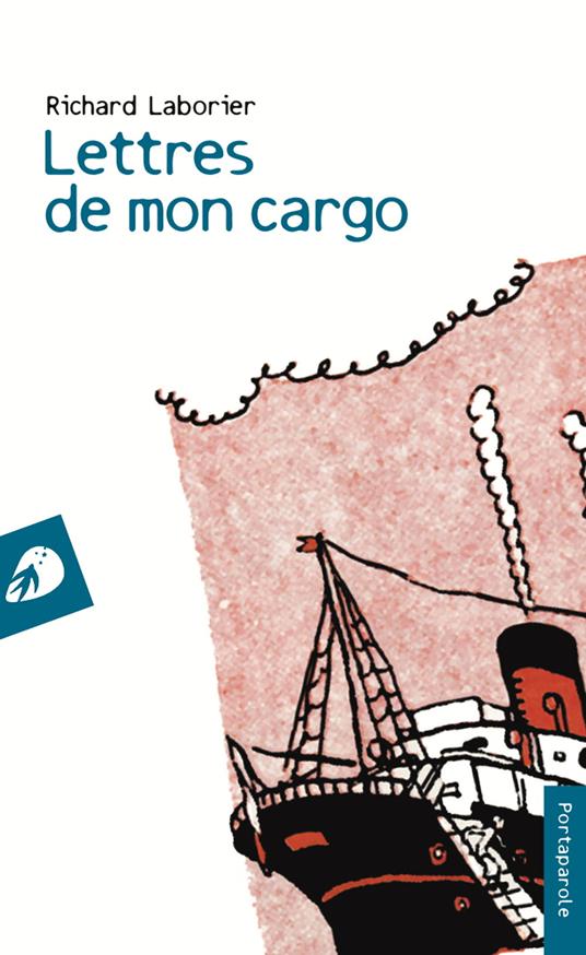 Lettres de mon cargo - Richard Laborier - copertina