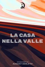 La casa nella valle