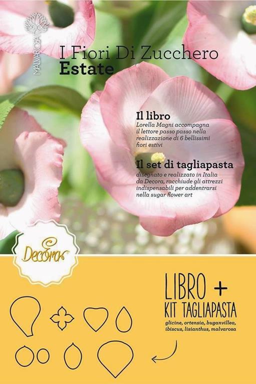 I fiori di zucchero. Estate. Con gadget - Lorella Magni - copertina