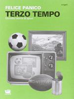 Terzo tempo. Quindici storie di sport