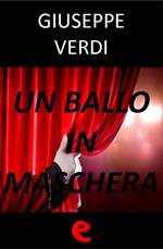 Un Ballo in Maschera