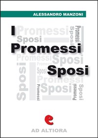 I promessi sposi - Manzoni, Alessandro - Ebook - EPUB2 con Adobe DRM