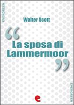 La Sposa di Lammermoor (The Bride of Lammermoor)