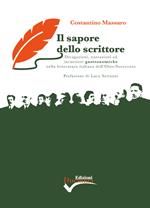 Il sapore dello scrittore. Divagazioni, narrazioni ed incursioni gastronomiche nella letteratura italiana dell'Otto-Novecento