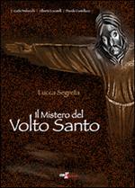 Il mistero del volto santo