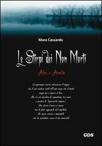 Le stirpi dei non morti - Mara Cassardo - copertina