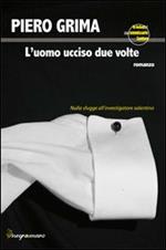 L'uomo ucciso due volte