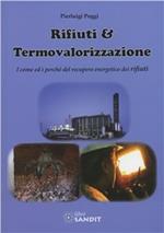 Rifiuti e termovalorizzazione