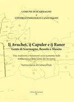 Gente di Scarmagno, Bessolo e Masero. Vita, tradizioni e mutamenti socio-economici nelle testimonianze della gente del territorio