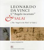 Leonardo da Vinci. L'«angelo incarnato» e Salai. Ediz. speciale